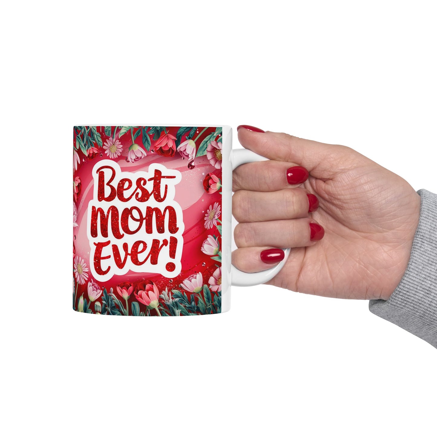 Best Mom Ever Floral Ceramic Mug - Perfect Gift for Mother’s Day