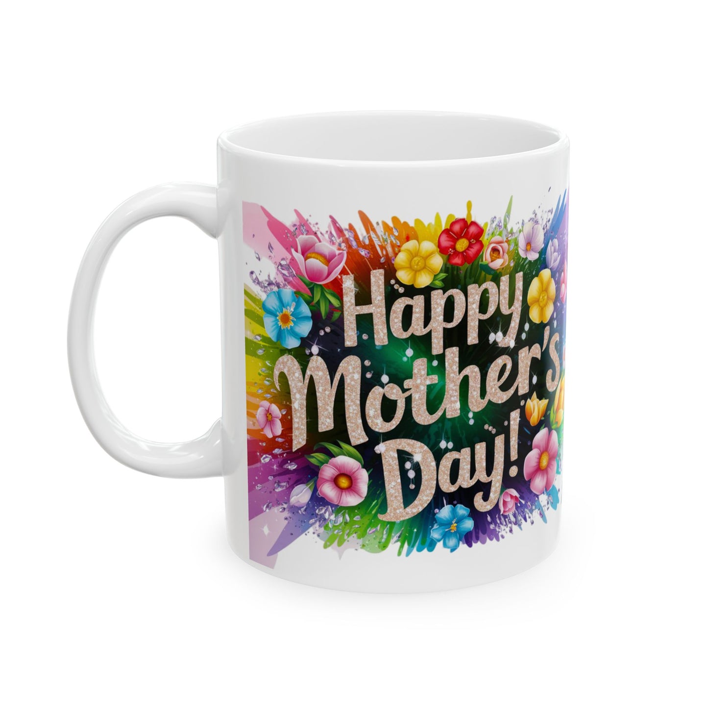 Happy Mother's Day Floral Ceramic Mug - 11oz