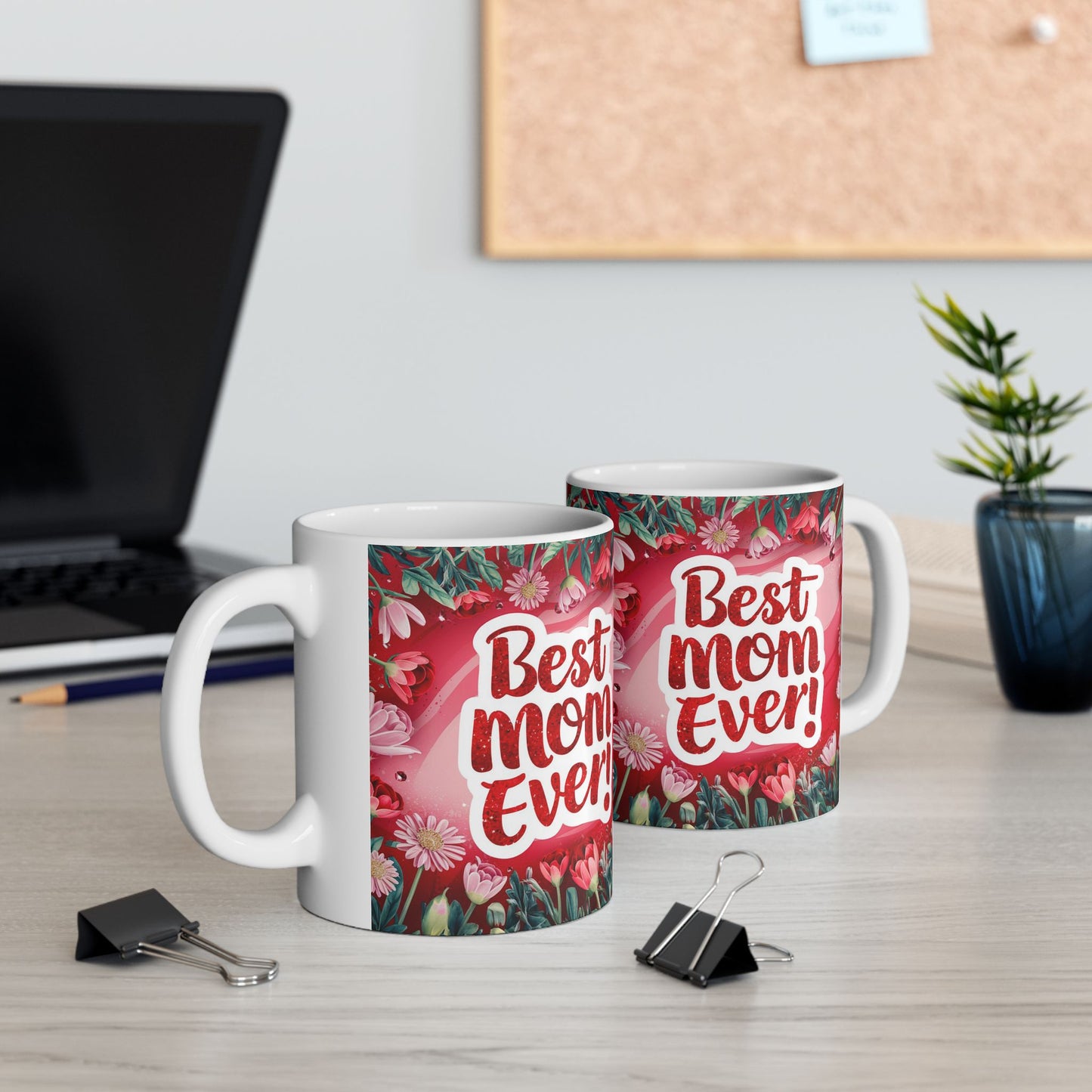 Best Mom Ever Floral Ceramic Mug - Perfect Gift for Mother’s Day