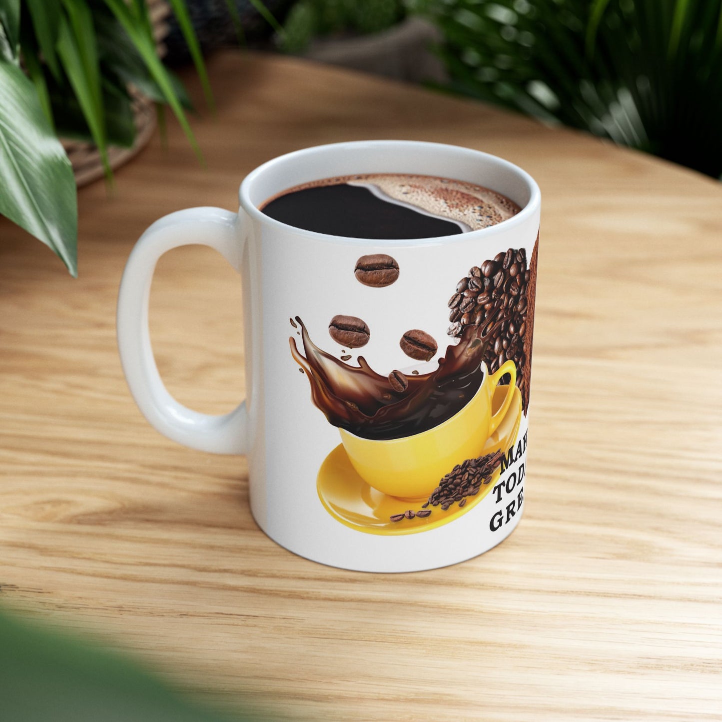 Motivational Coffee Mug - "Make Today Great" - Perfect for Coffee Lovers