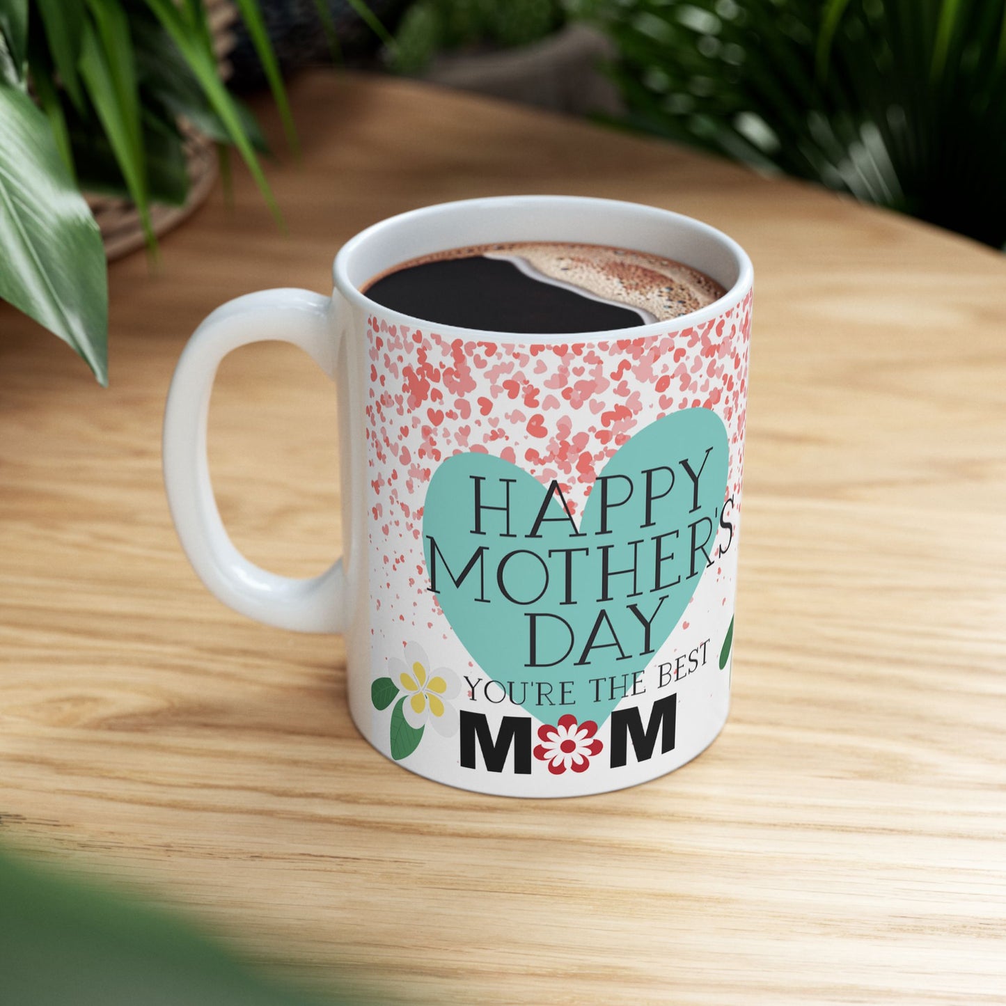 Happy Mother's Day Ceramic Mug - Perfect Gift for Moms 11oz