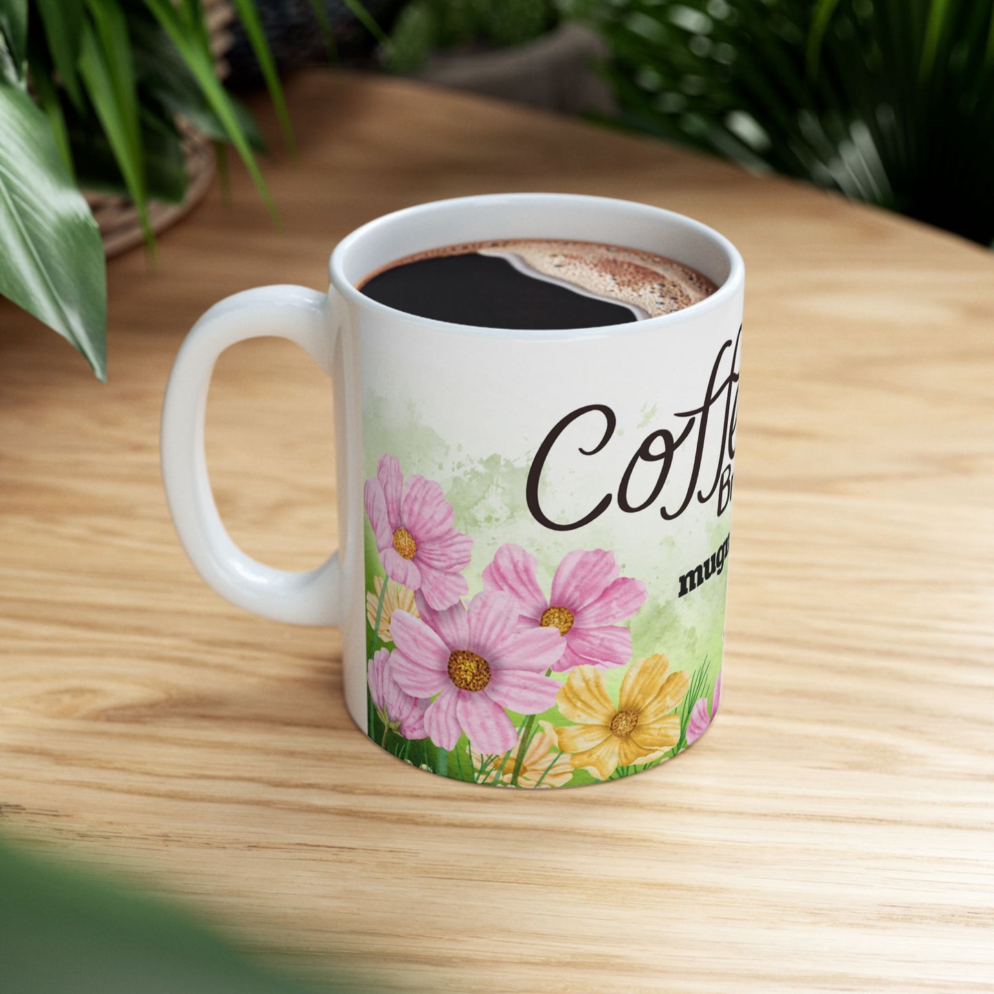 Coffee Break Floral Ceramic Mug 11oz Perfect for Relaxation & Gifting