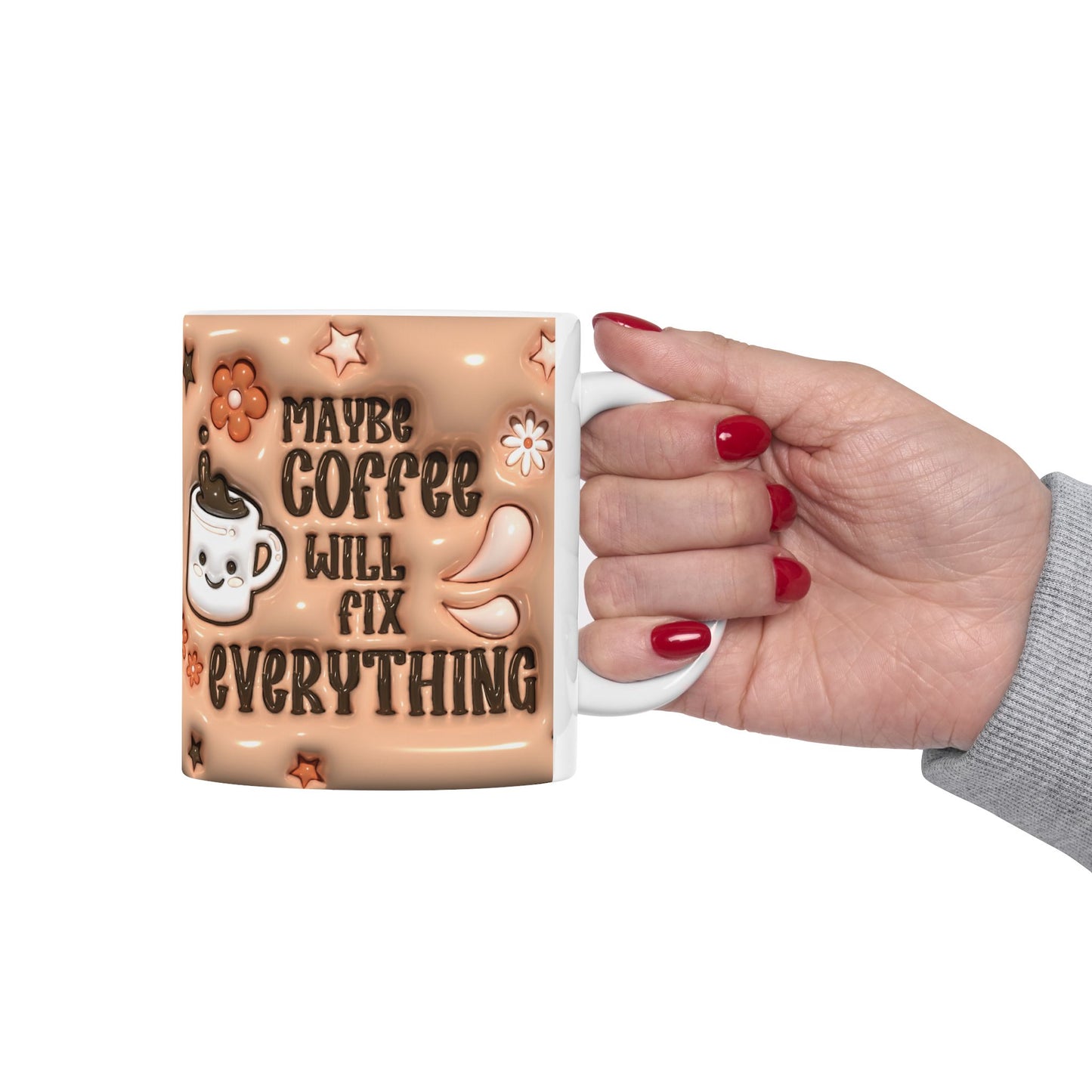 Cute Coffee Mug - "Coffee Makes Everything Better" - Fun Ceramic Cup for Cozy Snuggles