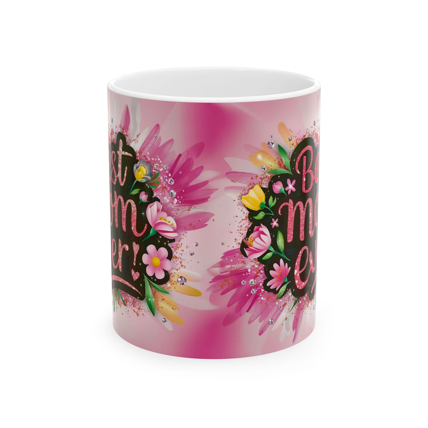Best Mom Ever Floral Ceramic Mug - Perfect Gift for Mother’s Day and Birthdays