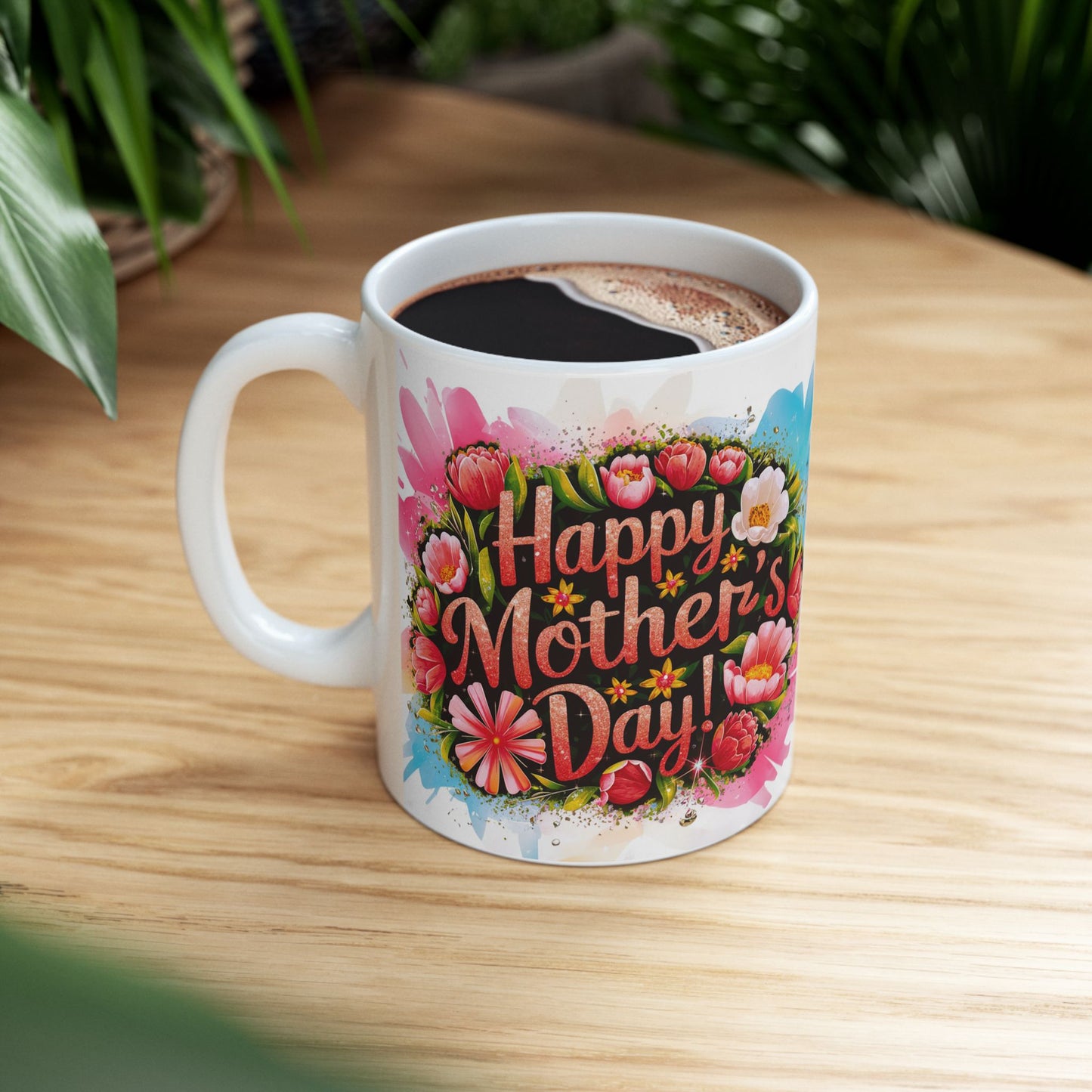 Happy Mother's Day Floral Ceramic Mug - Perfect Gift for Moms