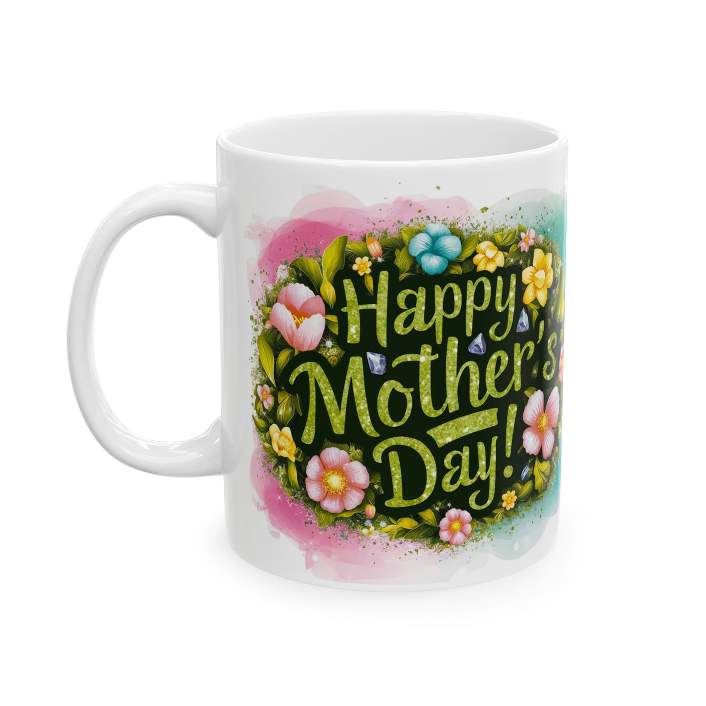 Happy Mother's Day Floral Ceramic Mug - 11oz Perfect Gift for Moms