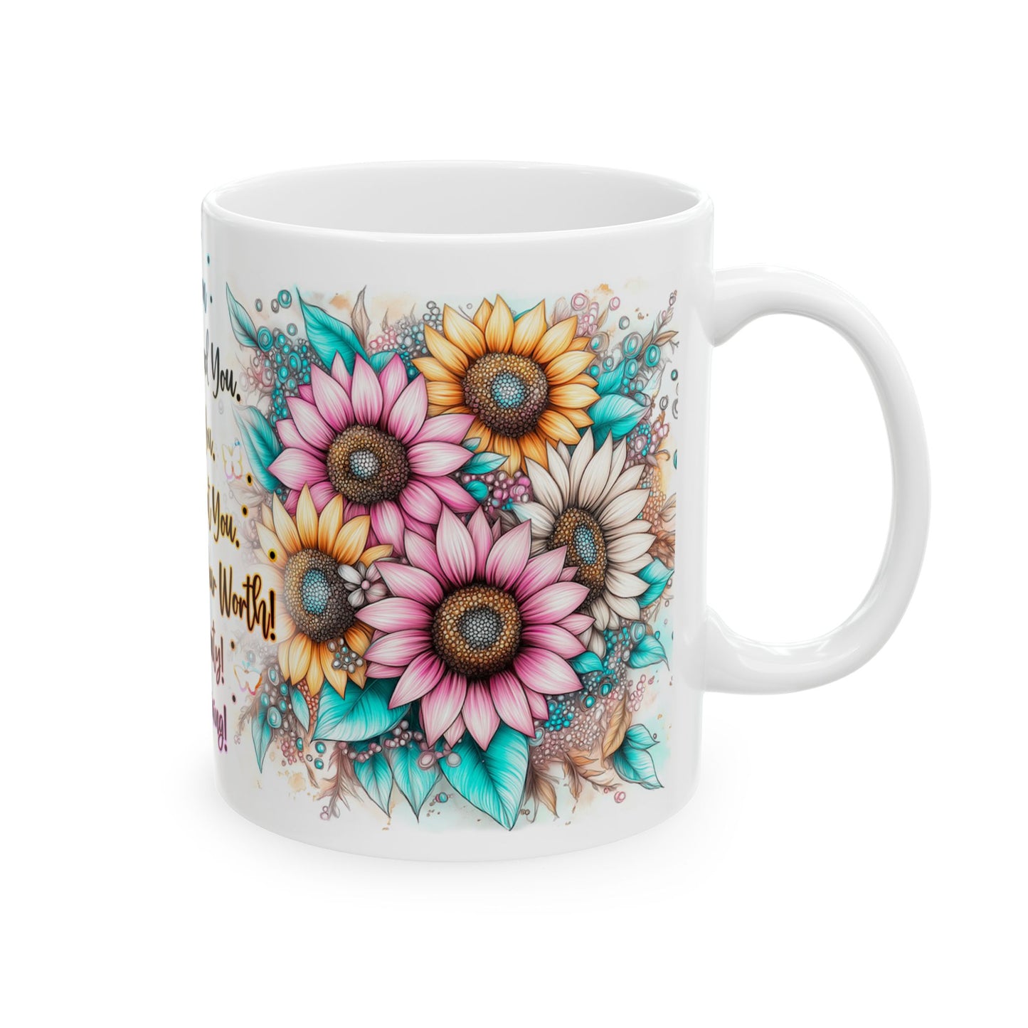 Inspiring Floral Ceramic Mug - Motivational Quotes for Positivity