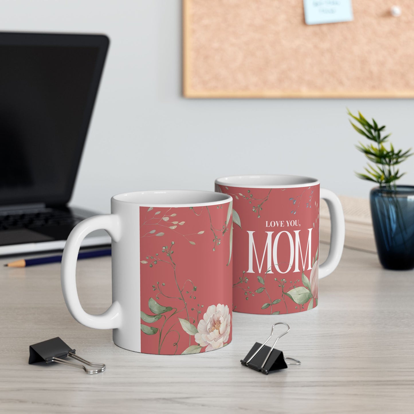 Floral Love for Mom Ceramic Mug – Perfect Gift for Mother’s Day