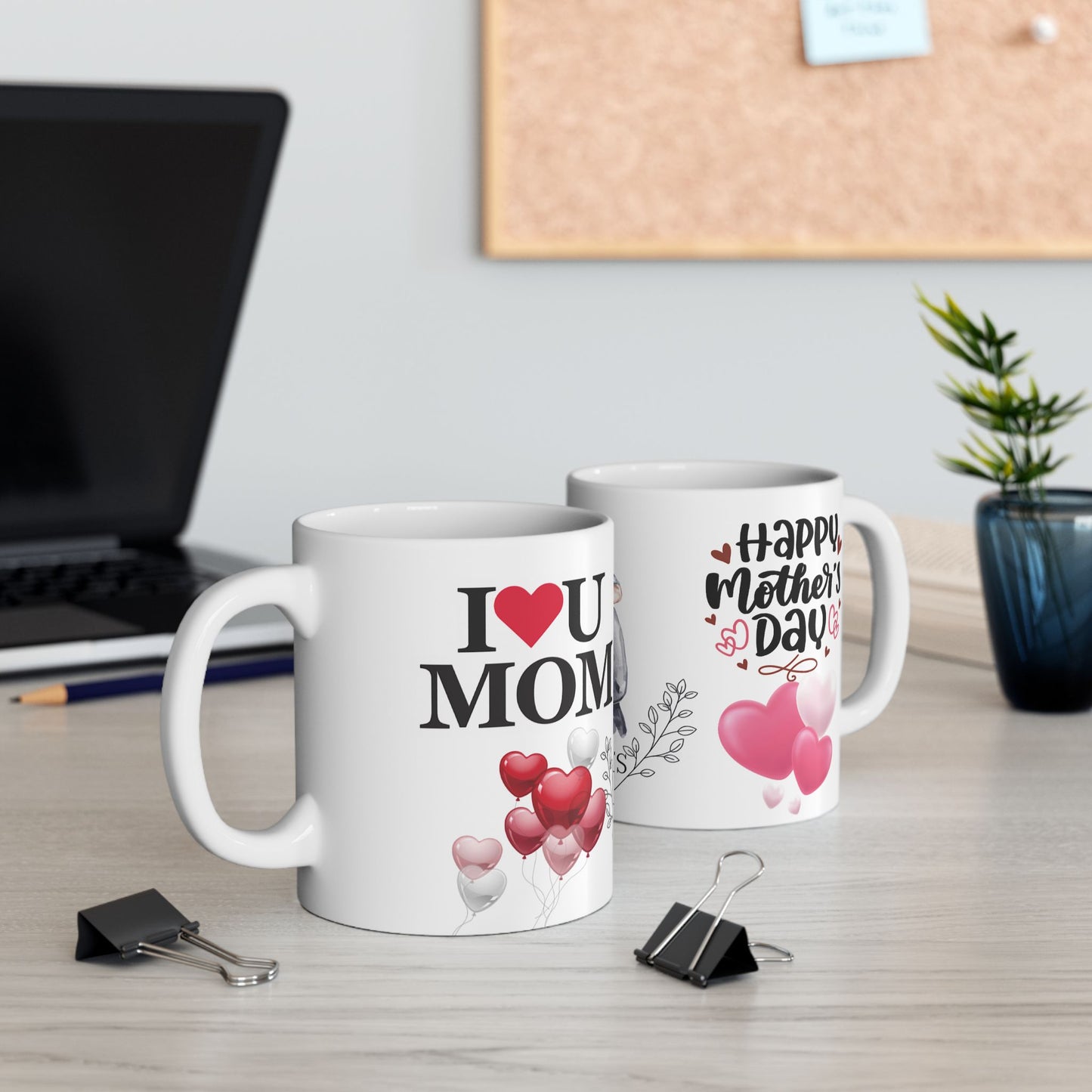 Happy Mother's Day Ceramic Mug - I Love You Mom Design