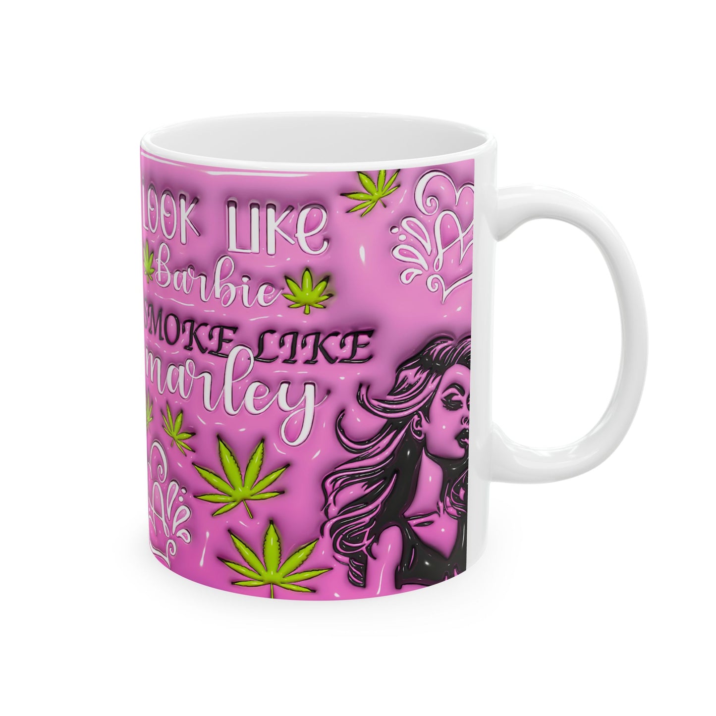 Look Like Barbie Smoke Like Marley mugmii mug