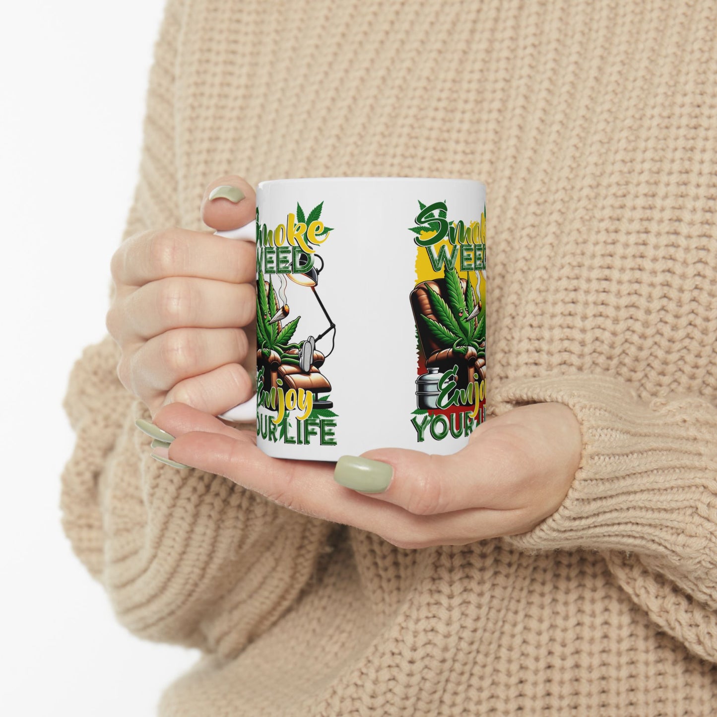 Smoke Weed Enjoy Your Life Ceramic Mug Fun Coffee Cup for Stoners