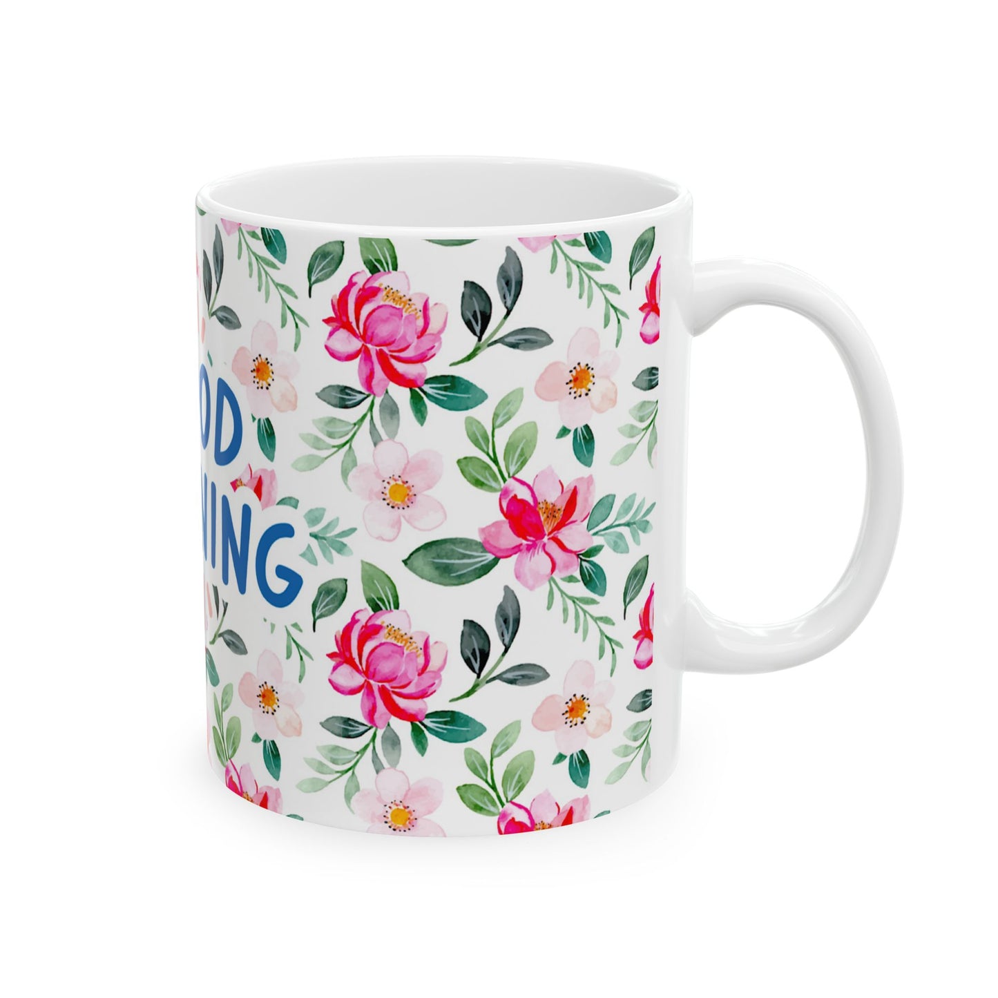 Good Morning Floral Ceramic Mug - 11oz Coffee Cup for Bright Mornings