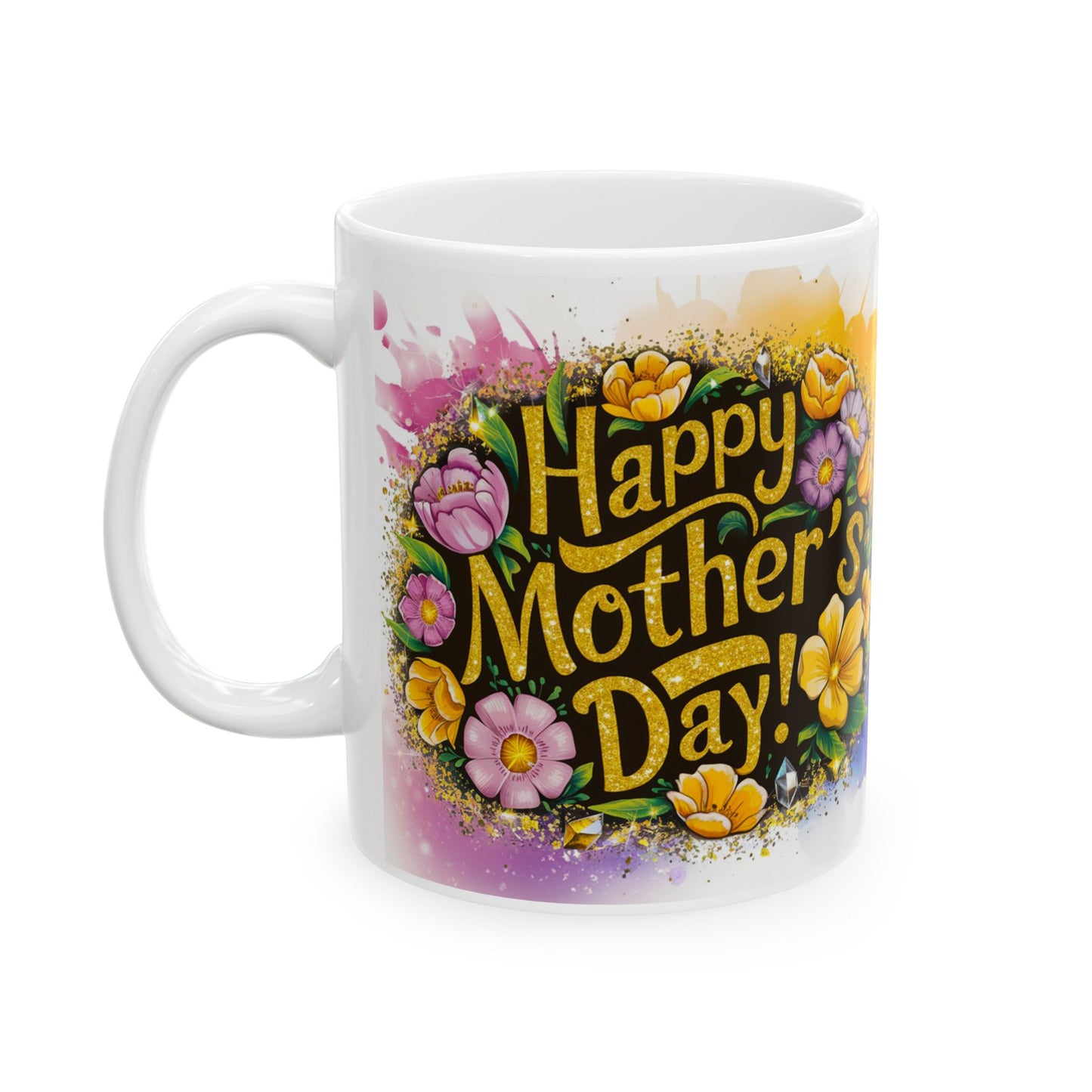 Happy Mother's Day Floral Ceramic Mug - 11oz