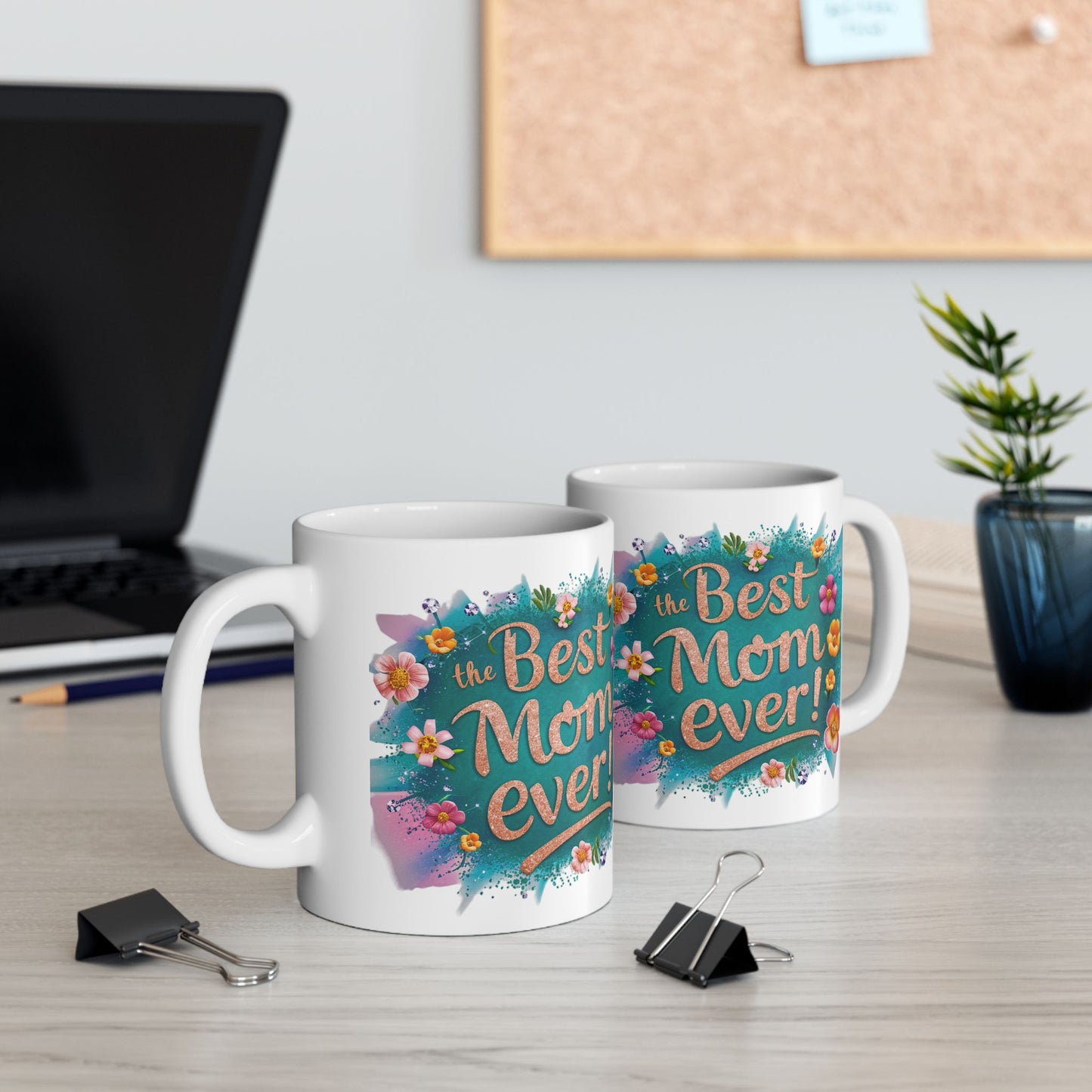 Copy of Floral Ceramic Mug - "Best Mom Ever" - Perfect Gift for Mother's Day