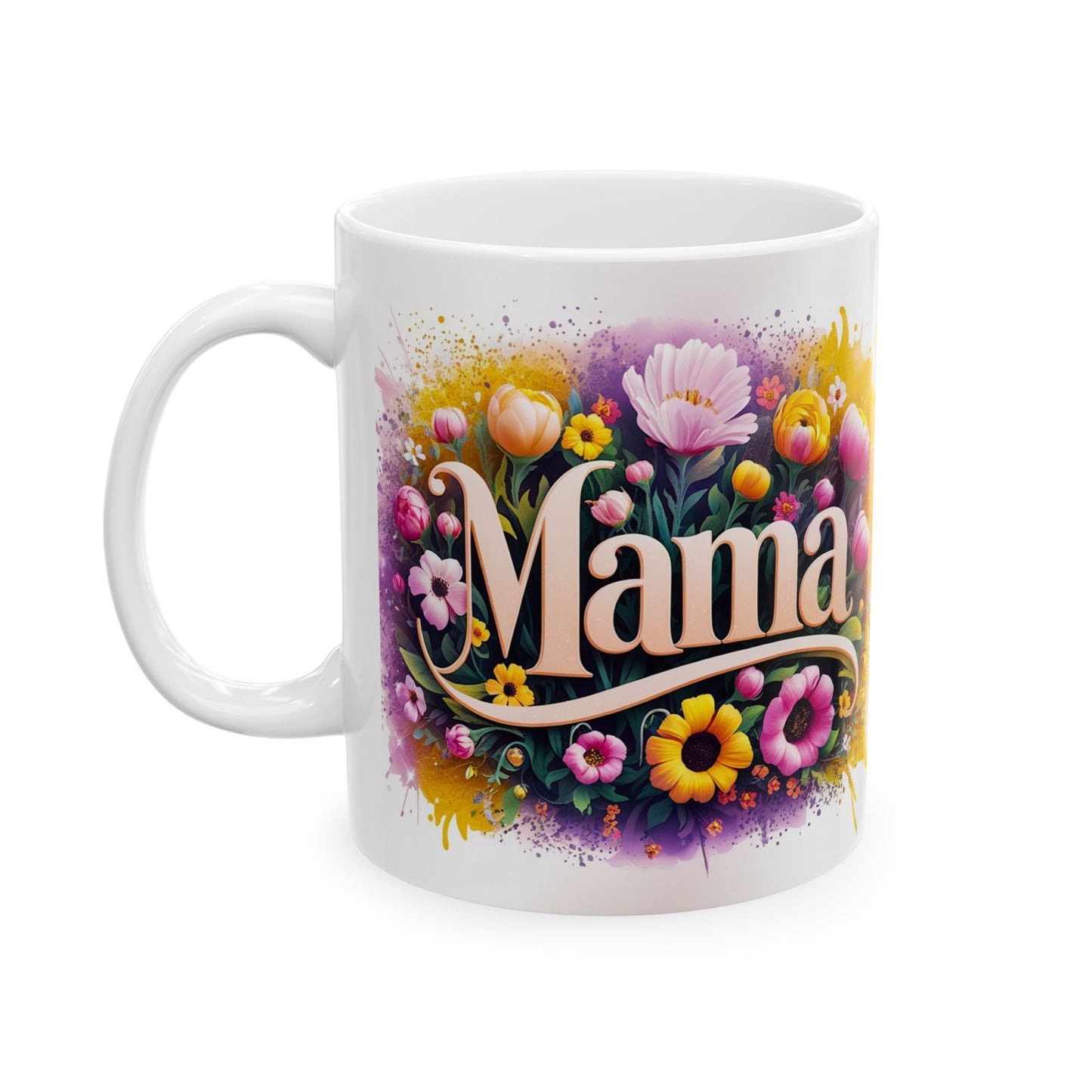Floral Mama Ceramic Mug - 11oz Perfect Gift for Mother's Day