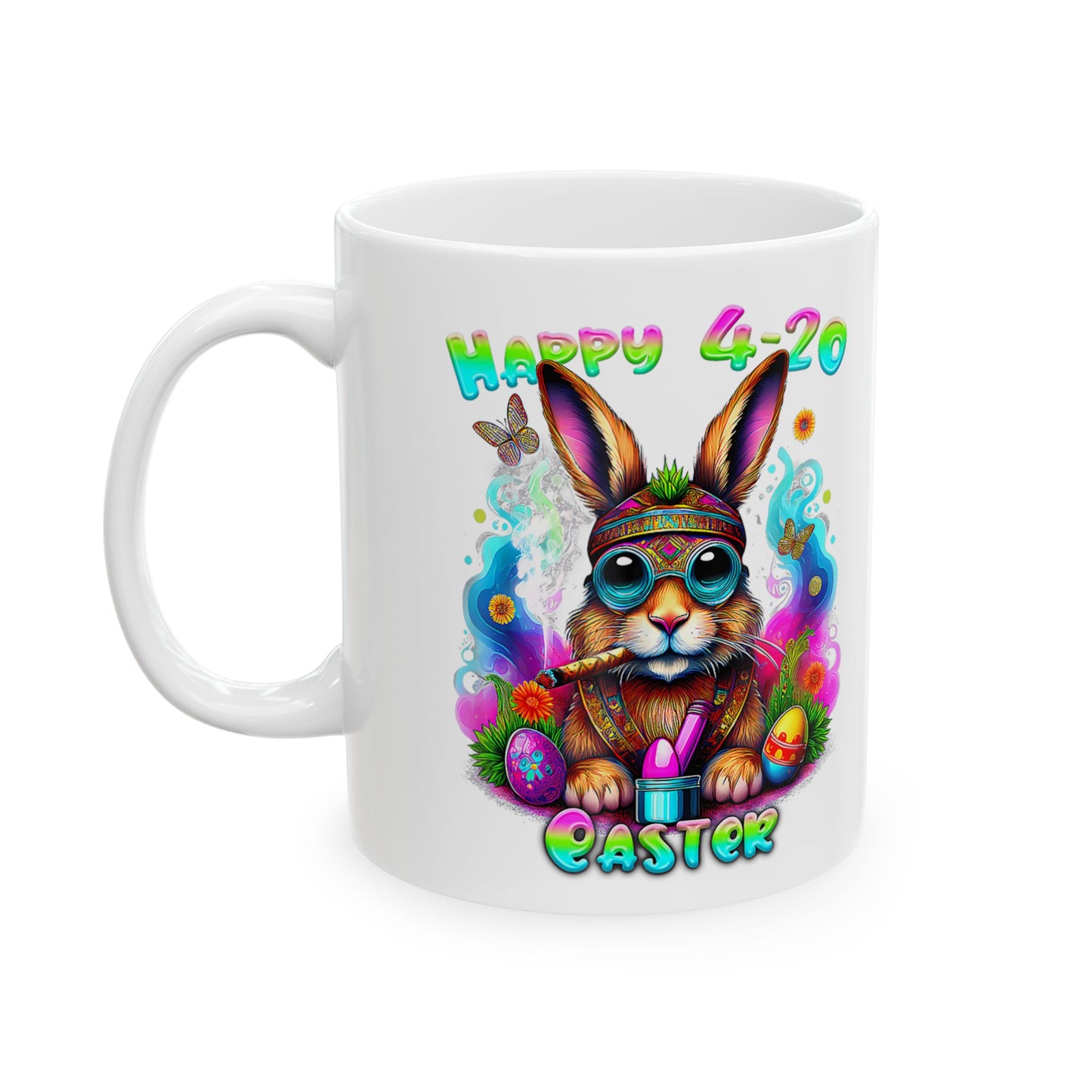 Happy 4-20 Ceramic Mug - Colorful Easter Bunny Design (11oz, 15oz)