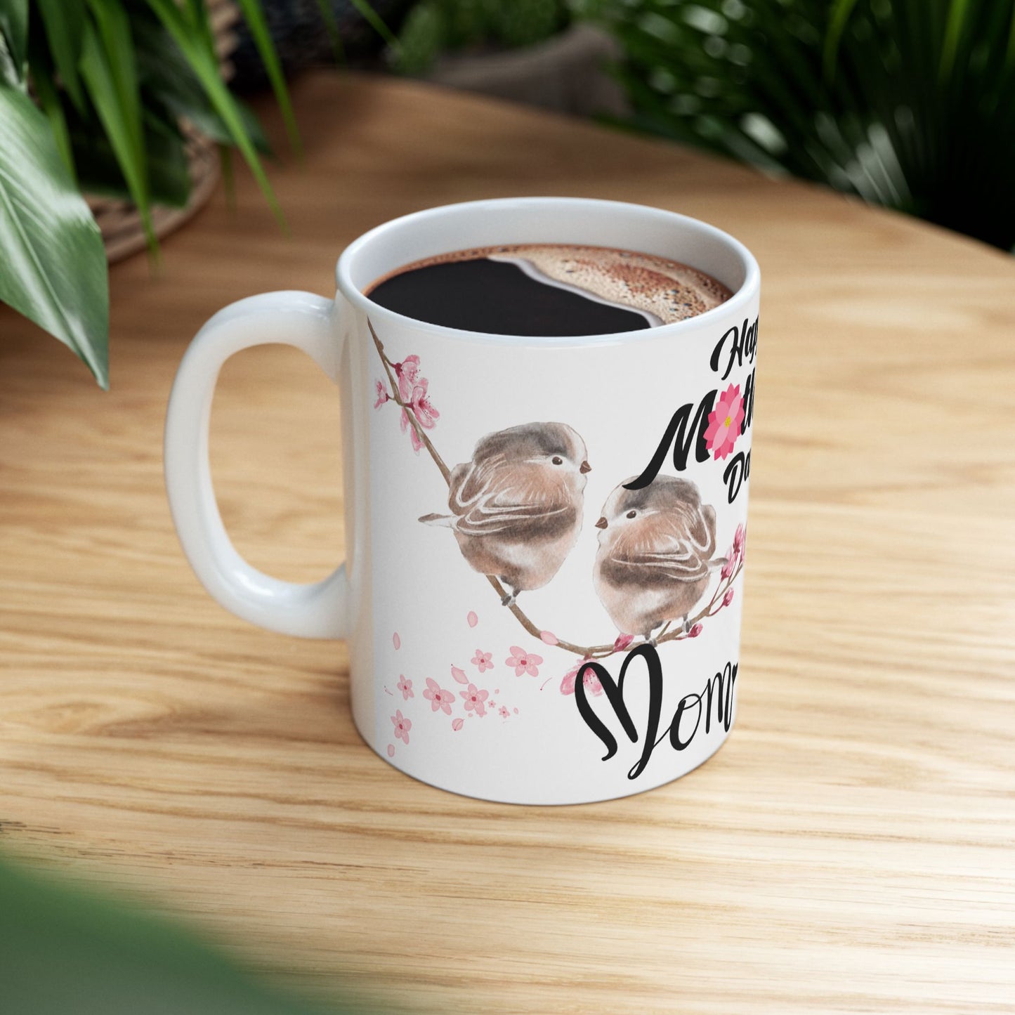Happy Mother's Day Ceramic Mug - Floral Design Gift for Mom