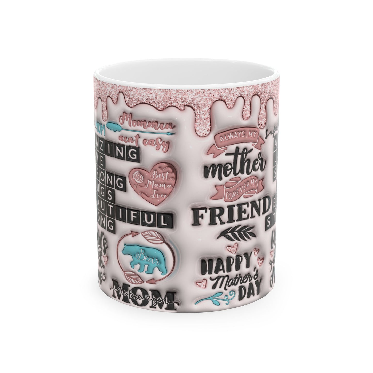 Inspirational Mother’s Day Ceramic Mug – Heartfelt Quotes & Designs
