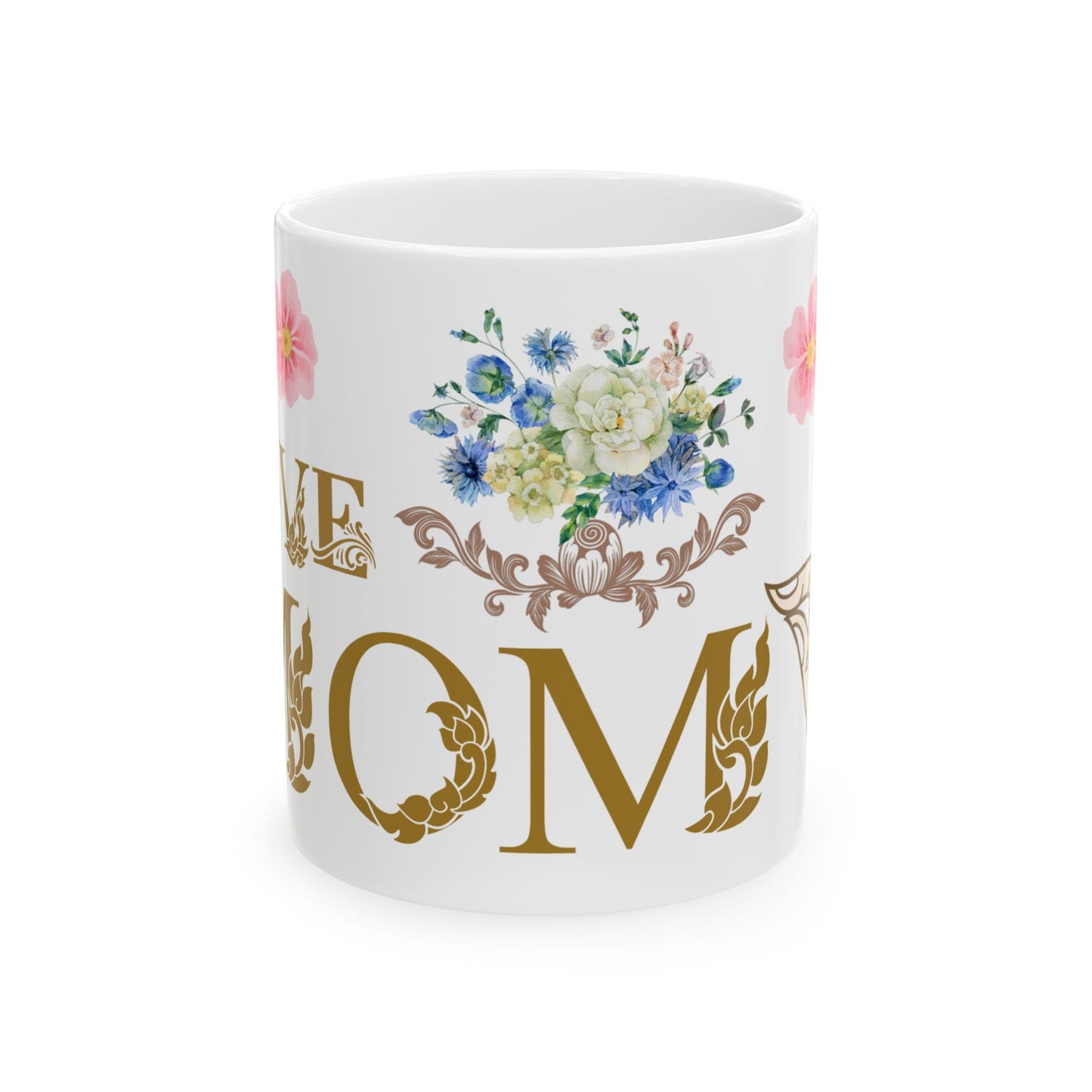 Floral Love for Mom Ceramic Mug - Perfect Gift for Mother's Day