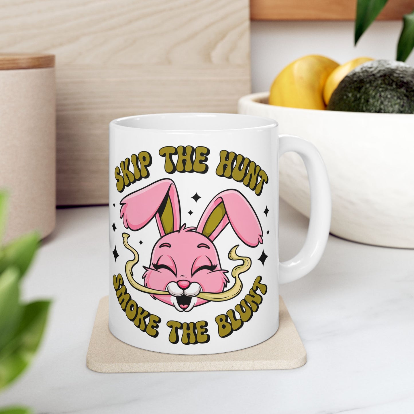 Skip the Hunt, Smoke the Blunt Funny Mug