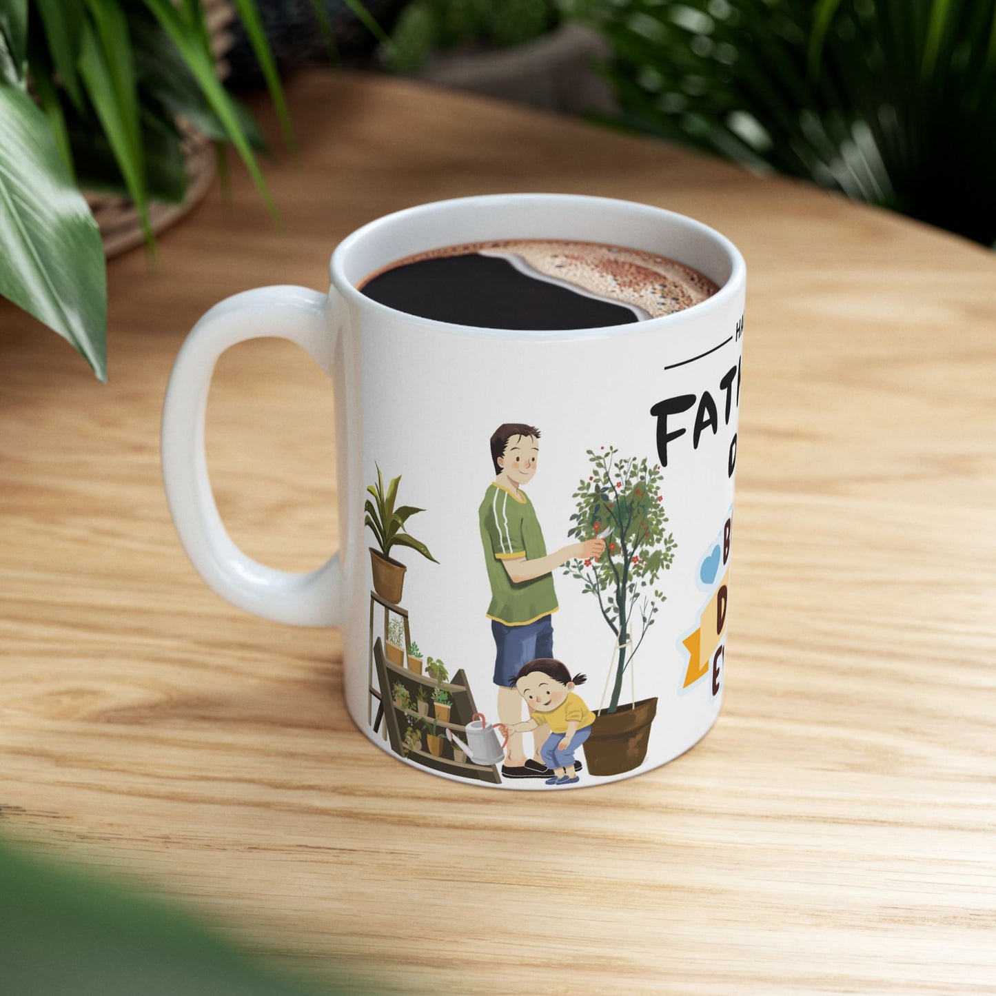 Happy Father's Day Best Dad Ever Ceramic Mug | Gift, Coffee Mug, Dad Mug, Plant Lover, Dad's Day