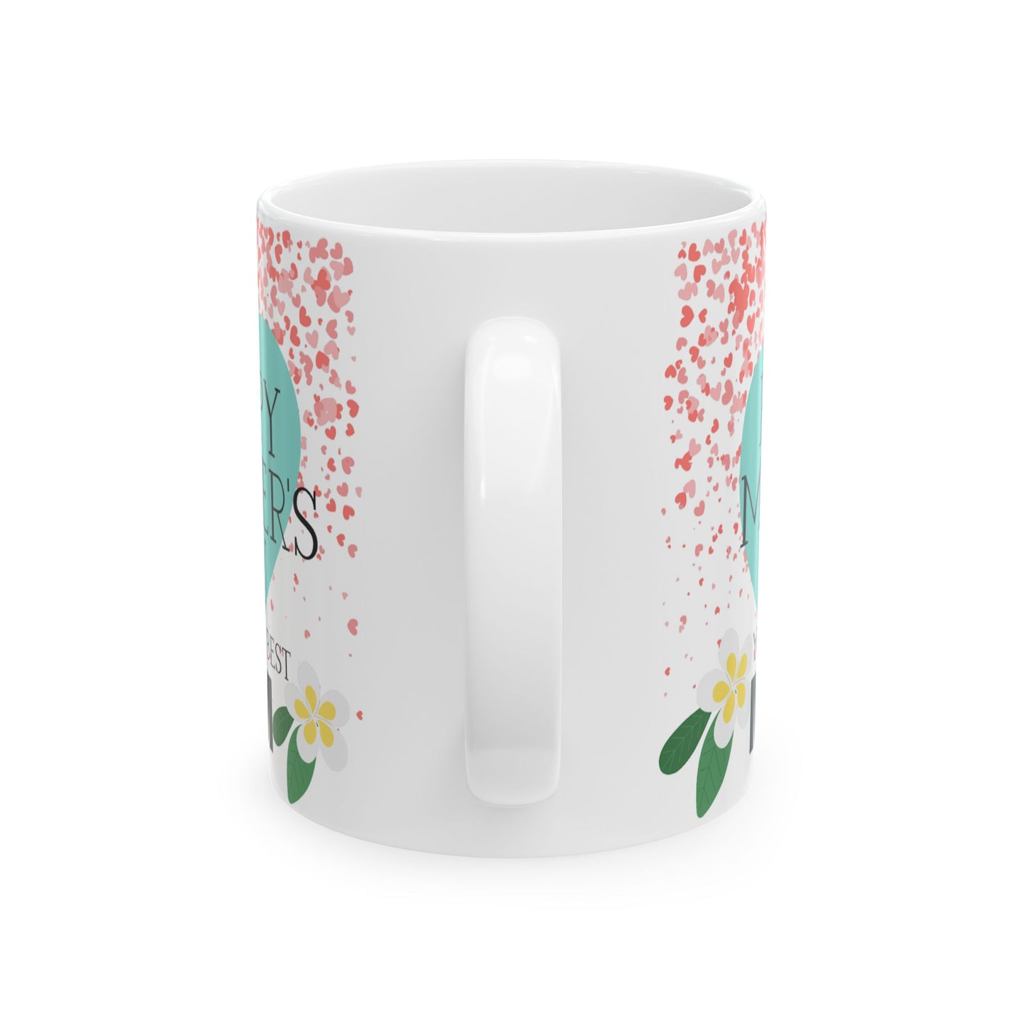 Happy Mother's Day Ceramic Mug - Perfect Gift for Moms 11oz