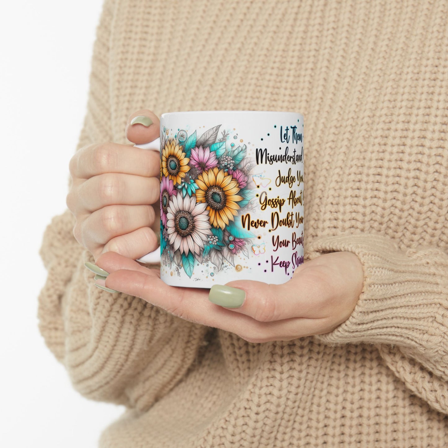 Inspiring Floral Ceramic Mug - Motivational Quotes for Positivity