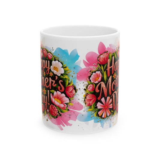 Happy Mother's Day Floral Ceramic Mug - Perfect Gift for Moms