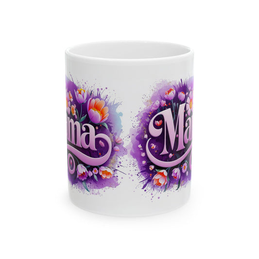 Floral Mama Mug - 11oz Ceramic Coffee Cup for Mother's Day