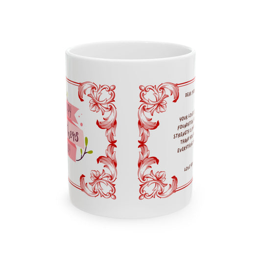 Floral Inspirational Ceramic Mug - Perfect Gift for Loved Ones
