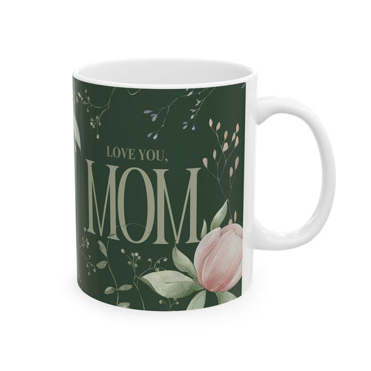 Floral Mom Ceramic Mug - Perfect Gift for Mother's Day