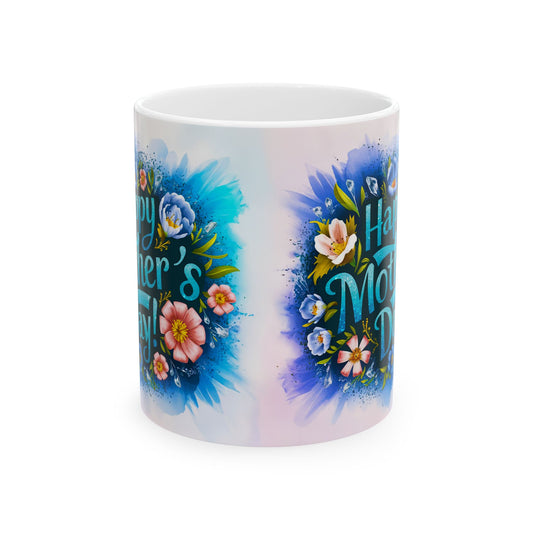 Happy Mother's Day Floral Ceramic Mug - 11oz