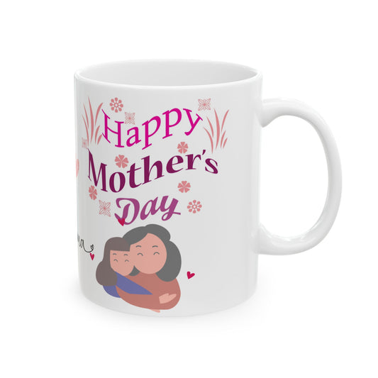 Happy Mother's Day Ceramic Mug - Heartwarming Mama Gift 11oz