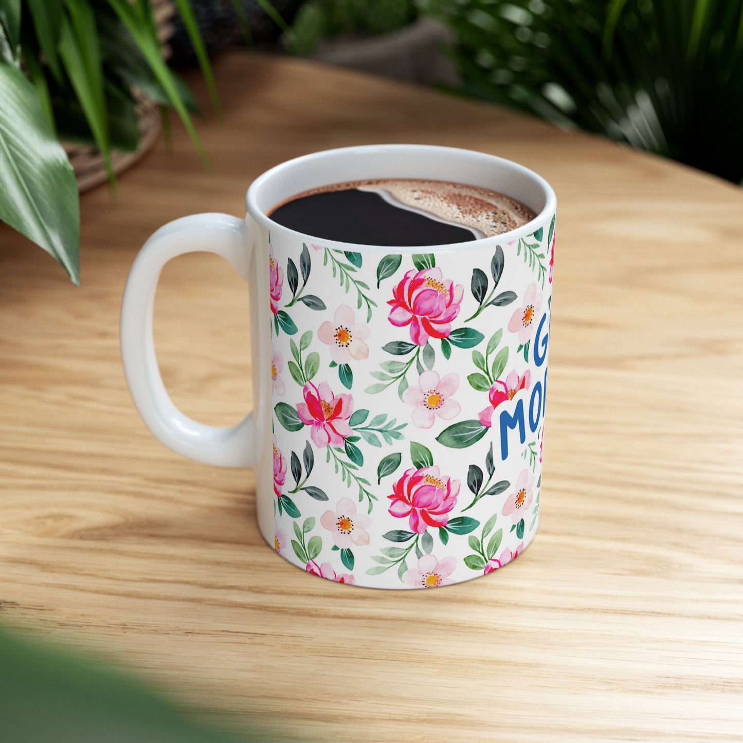 Good Morning Floral Ceramic Mug - 11oz Coffee Cup for Bright Mornings
