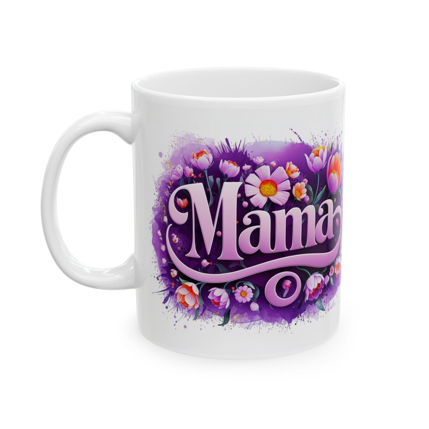 Floral Mama Mug - 11oz Ceramic Coffee Cup for Mother's Day