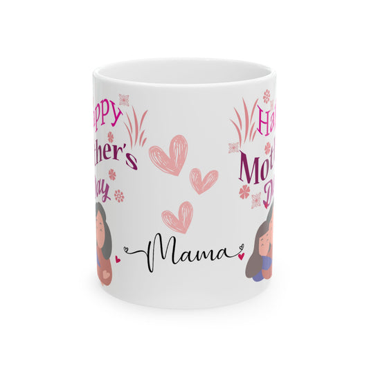 Happy Mother's Day Ceramic Mug - Heartwarming Mama Gift 11oz