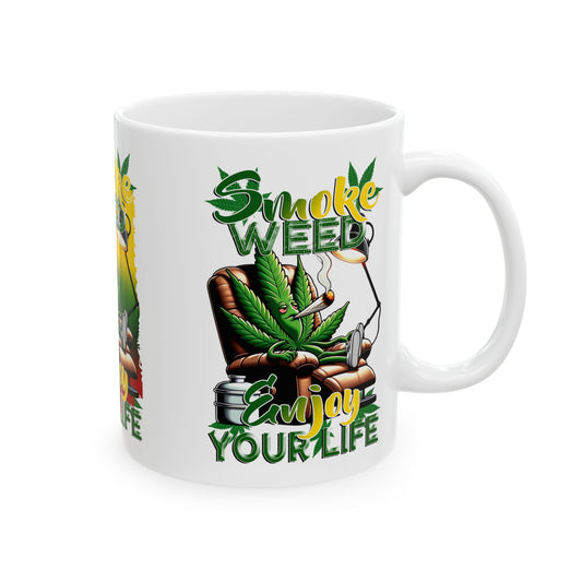 Smoke Weed Enjoy Your Life Ceramic Mug Fun Coffee Cup for Stoners