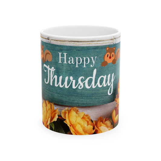 Happy Thursday Floral Ceramic Mug - 11oz
