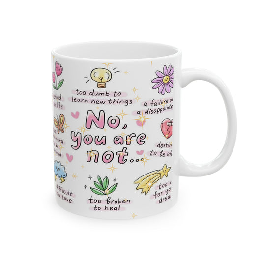 Inspirational Ceramic Mug - Motivational Quotes for Self-Love & Positivity