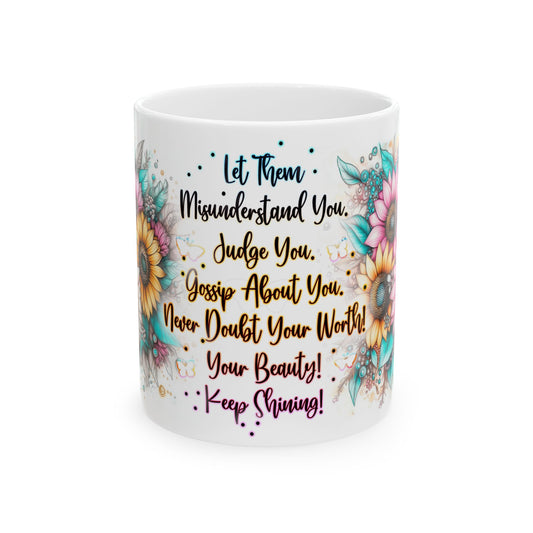 Inspiring Floral Ceramic Mug - Motivational Quotes for Positivity