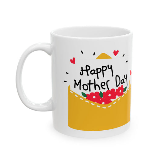 Happy Mother’s Day Ceramic Mug – 11oz Cute Gift for Mom