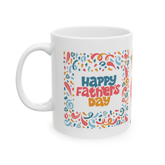 Funny Father's Day Ceramic Mug