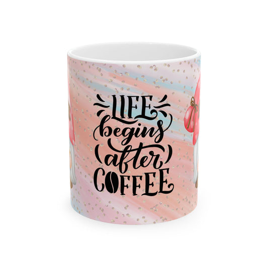 Life Begins After Coffee Ceramic Mug | 11oz Perfect Gift for Coffee Lovers