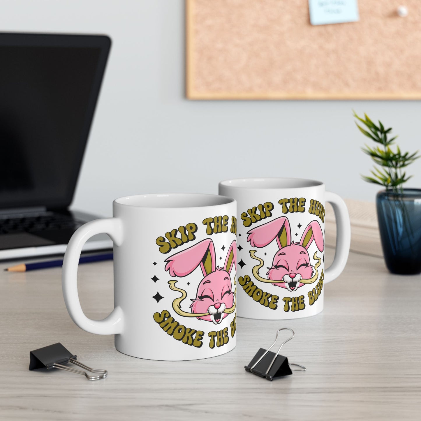 Skip the Hunt, Smoke the Blunt Funny Mug