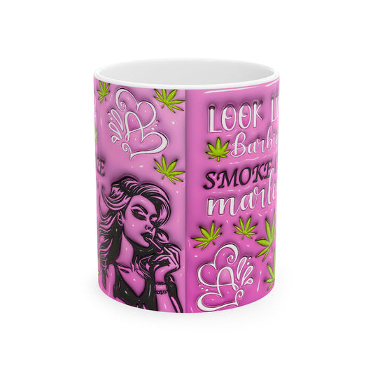 Look Like Barbie Smoke Like Marley mugmii mug